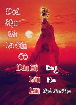 Đoá Mạn Đà La Của Cô Dâu Xứ Lâu Lan
