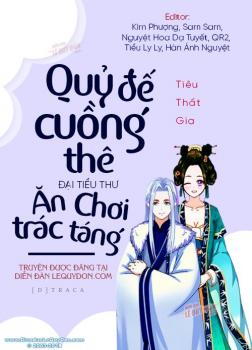 Quỷ Đế Cuồng Thê: Đại Tiểu Thư Ăn Chơi Trác Táng