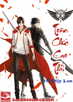 Toàn Chức Cao Thủ
