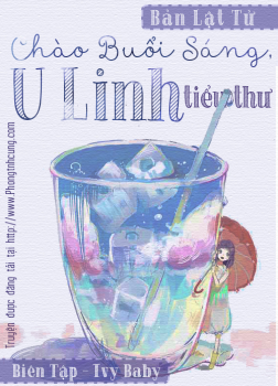 Chào Buổi Sáng, U Linh Tiểu Thư