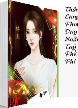 Thâm Cung Phượng Duy Xuân Túy Phế Phi
