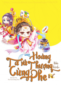 Ta Và Hoàng Thượng… Cùng Phe