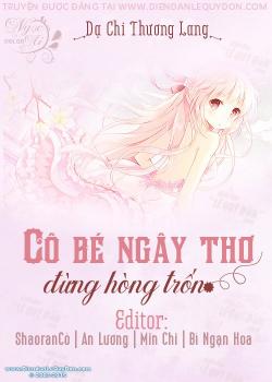 Cô Bé Ngây Thơ Đừng Hòng Trốn