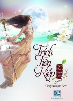 Trích Tiên Kiếp [C]