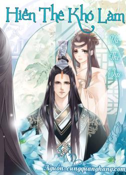 Hiền Thê Khó Làm