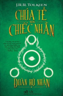 Chúa Tể Những Chiếc Nhẫn - Quyển 1: Đoàn hộ nhẫn