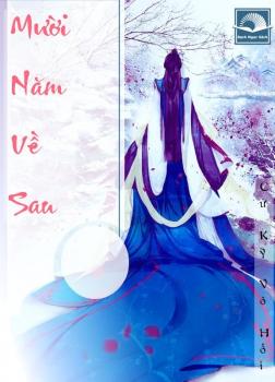 Mười Năm Về Sau