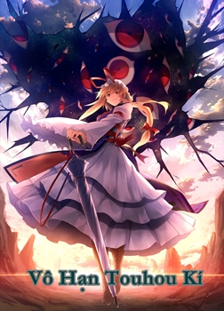 Vô Hạn Touhou Kí [C]