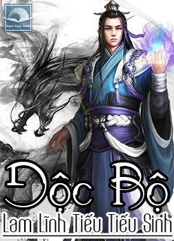 Độc Bộ [C]