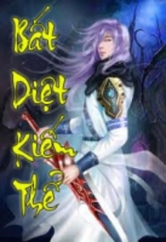 Bất Diệt Kiếm Thể