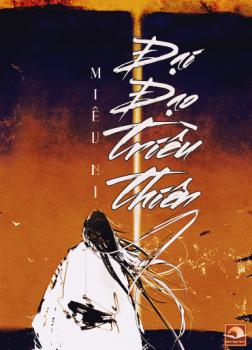 Đại Đạo Triều Thiên [Edit]