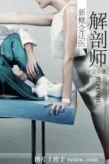 Giải Phẫu Sư: Tân Khái Niệm Pháp Y [C]