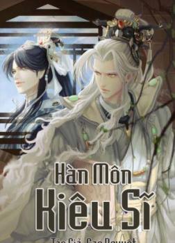 Hàn Môn Kiêu Sĩ [C]