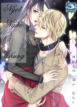 Ngọt Ngào Ở Chung