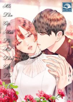 Mỗi Lần Gặp Nhau Là Một Lần Gặp Lại