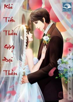 Khi Tiểu Thần Gặp Đại Thần