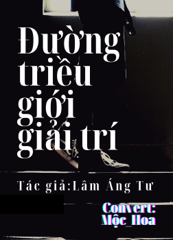 Đường triều giới giải trí [C]