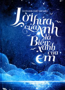 Lời hứa của anh là biển xanh của em