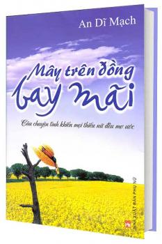 Mây Trên Đồng Bay Mãi