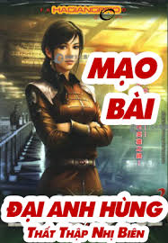 Mạo Bài Đại Anh Hùng