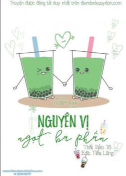 Nguyên Vị Ngọt Ba Phần