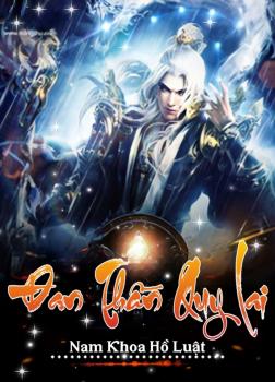 Đan Thần Quy Lai [C]