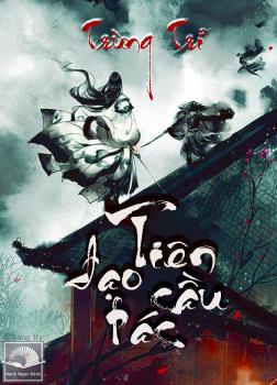 Tiên Đạo Cầu Tác [C]
