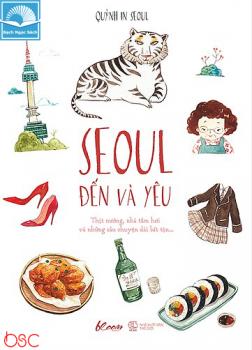 Seoul Đến Và Yêu