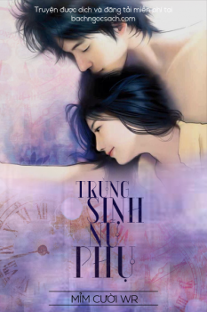 Trùng Sinh Nữ Phụ
