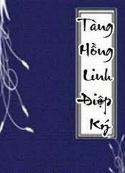 Tàng Hồng Linh Ðiệp Ký