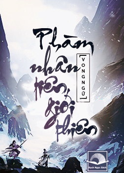 Phàm Nhân Tiên Giới Thiên (PNTT 2)