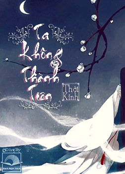 Ta Không Thành Tiên [C]
