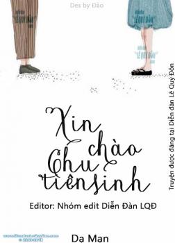 Xin Chào, Chu Tiên Sinh!